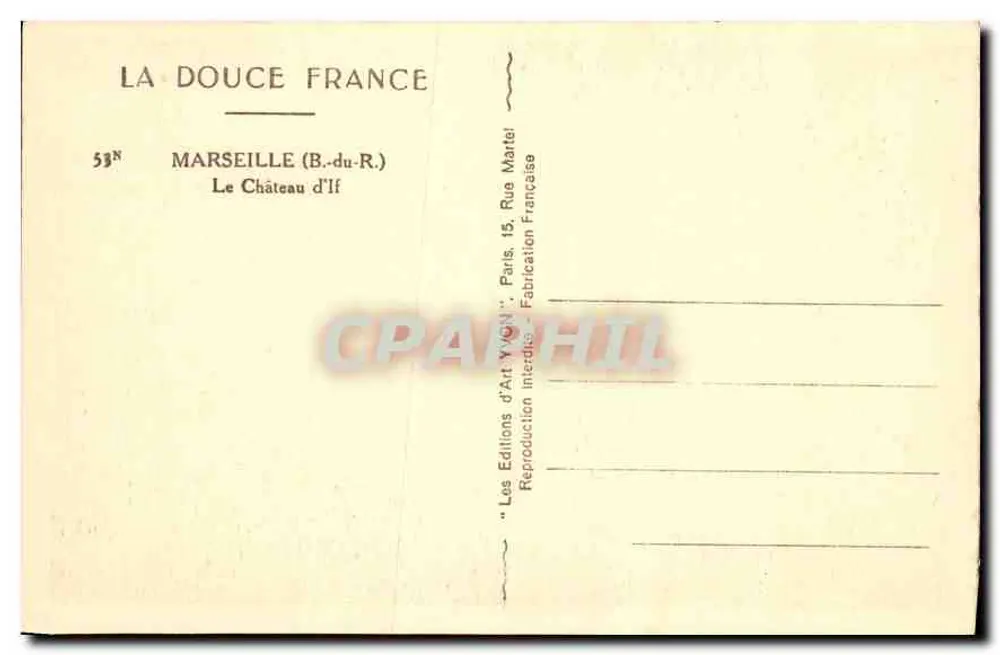 O Castelo de If — Marselha (B.-du-R.) — Edições d'Art Yvonne, Paris - Verso