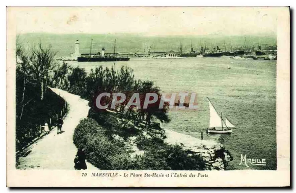 Marseille — Der Leuchtturm Ste-Marie und der Hafen-Eingang — Mireille, n°79 - Vorderseite