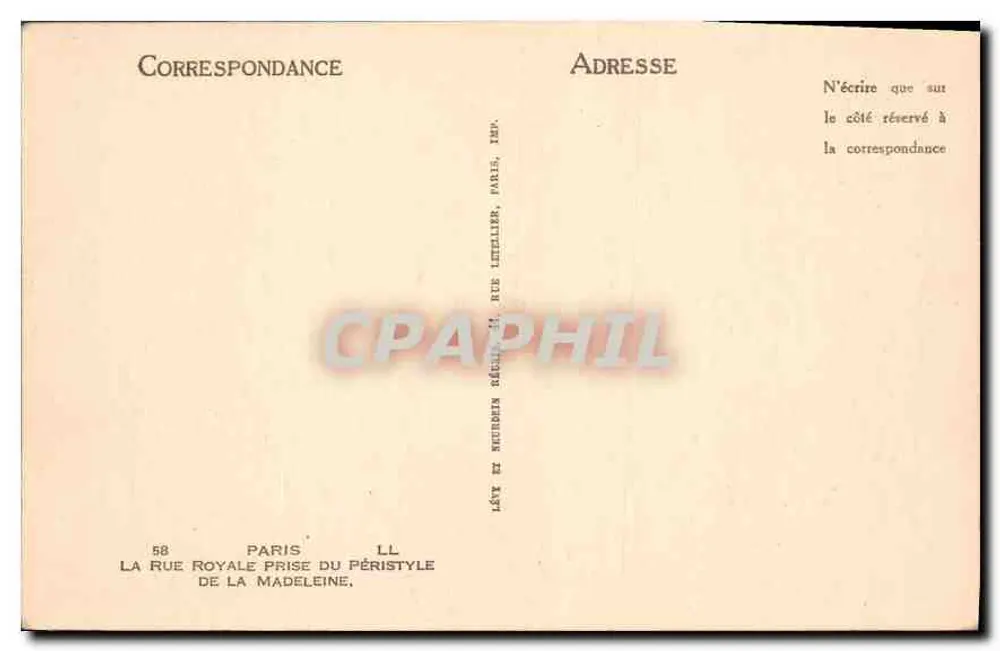 Ansicht der Rue Royale in Paris — Verlag: La Rue Royale du Péristyle de la Madeleine, n°58 - Rückseite
