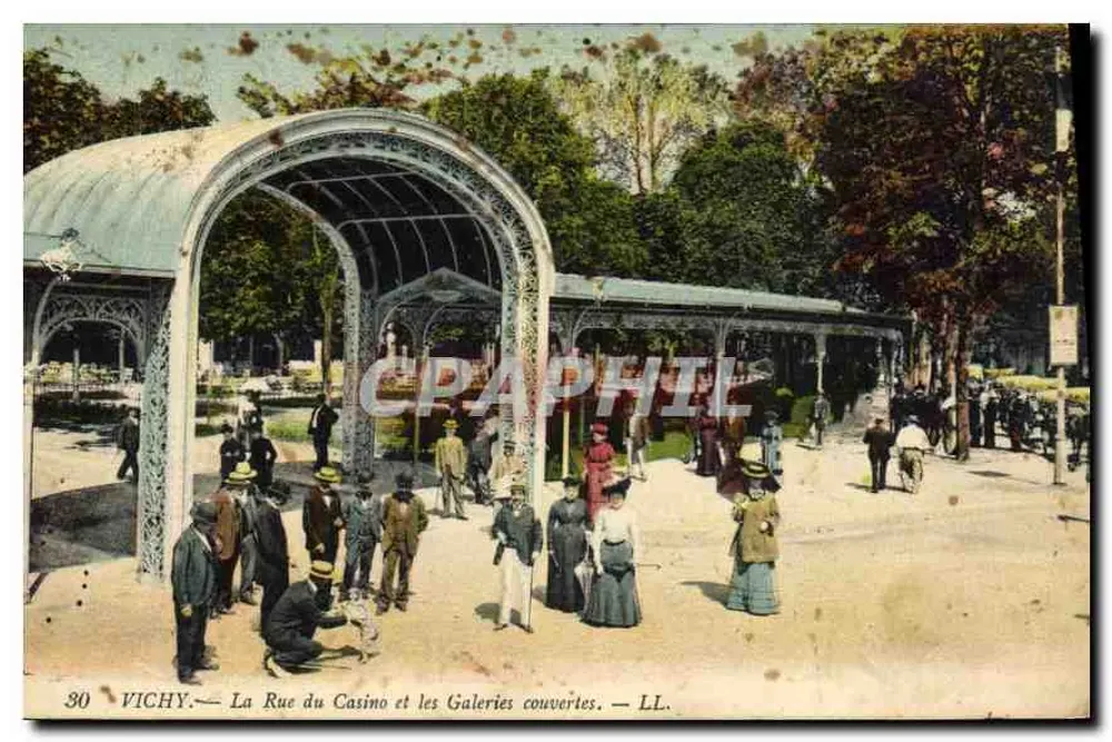 Vichy — La Rue du Casino et les Galeries couvertes — LL. n°30 - Recto