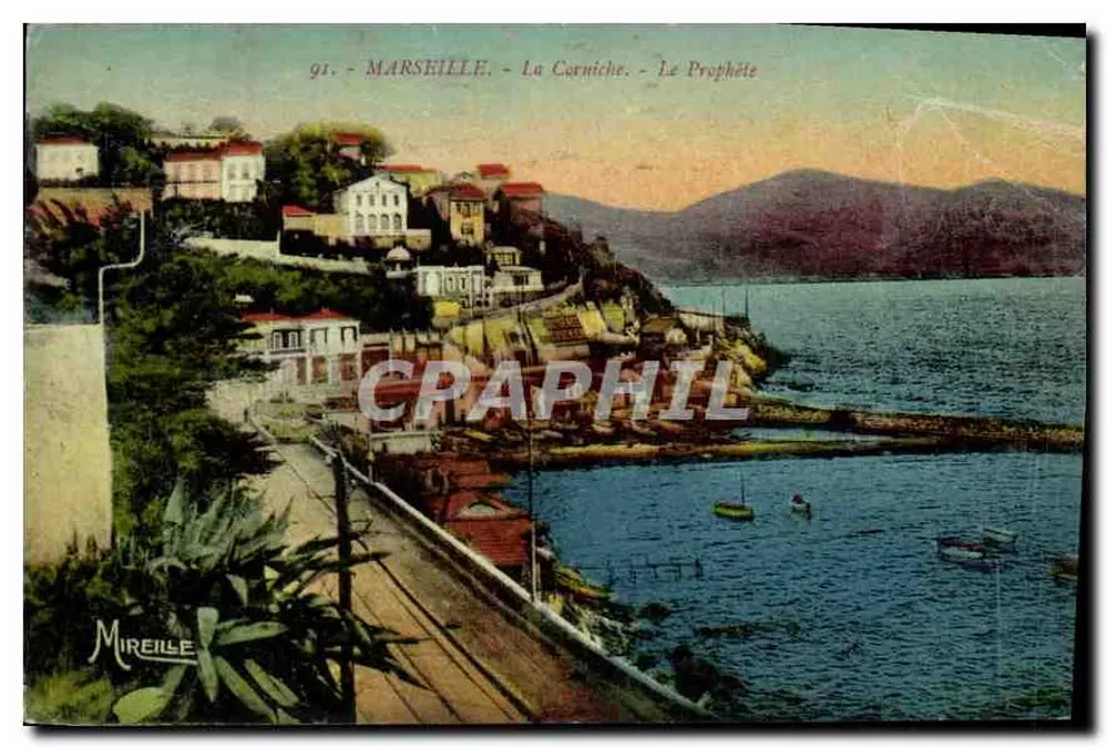 Marseille - A Corniche - O Profeta — Mireille, n°91 - Frente