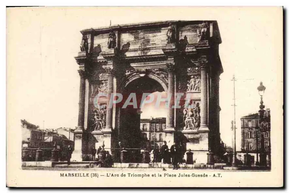 Marseille (38) — Der Triumphbogen und die Place Jules-Guesde — A.T. - Vorderseite