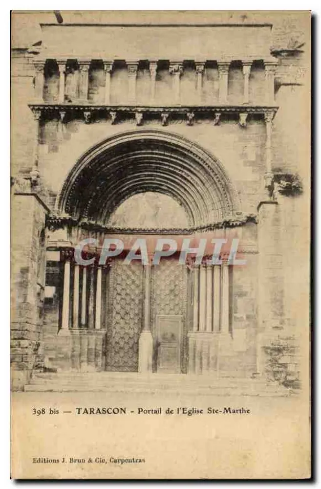 Tarascon — Portal de la Iglesia de Santa Marta — Ediciones J. Brun & Cie, Carpentras - Anverso