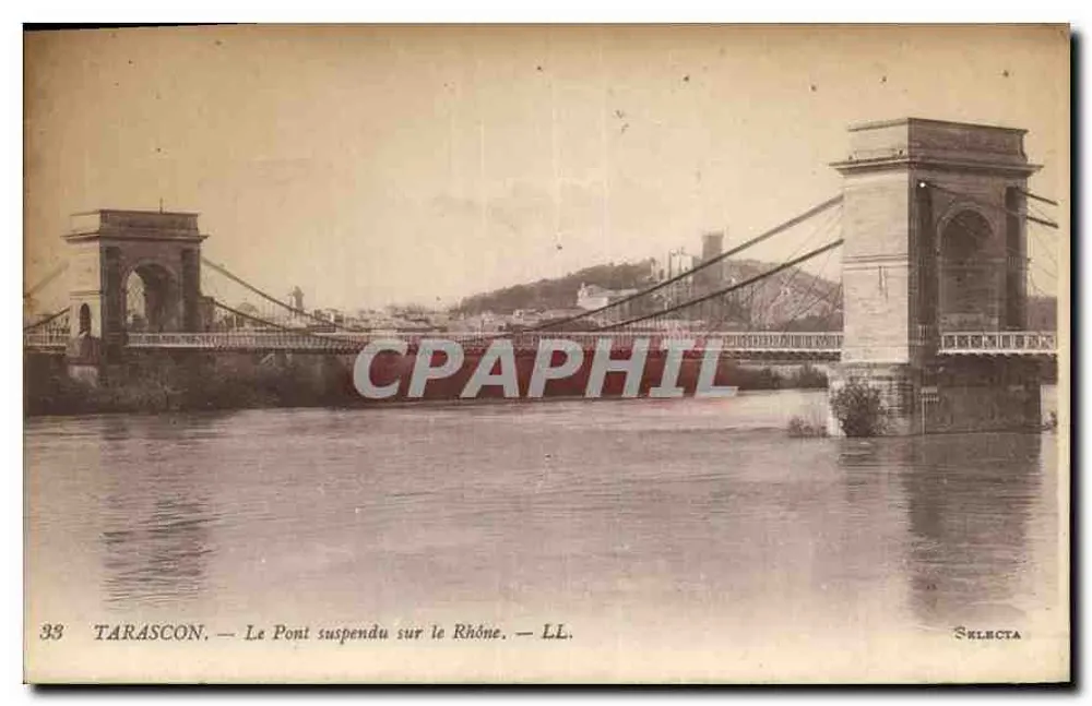 Tarascon — O Ponte suspensa sobre o Ródano — Selecta - Frente