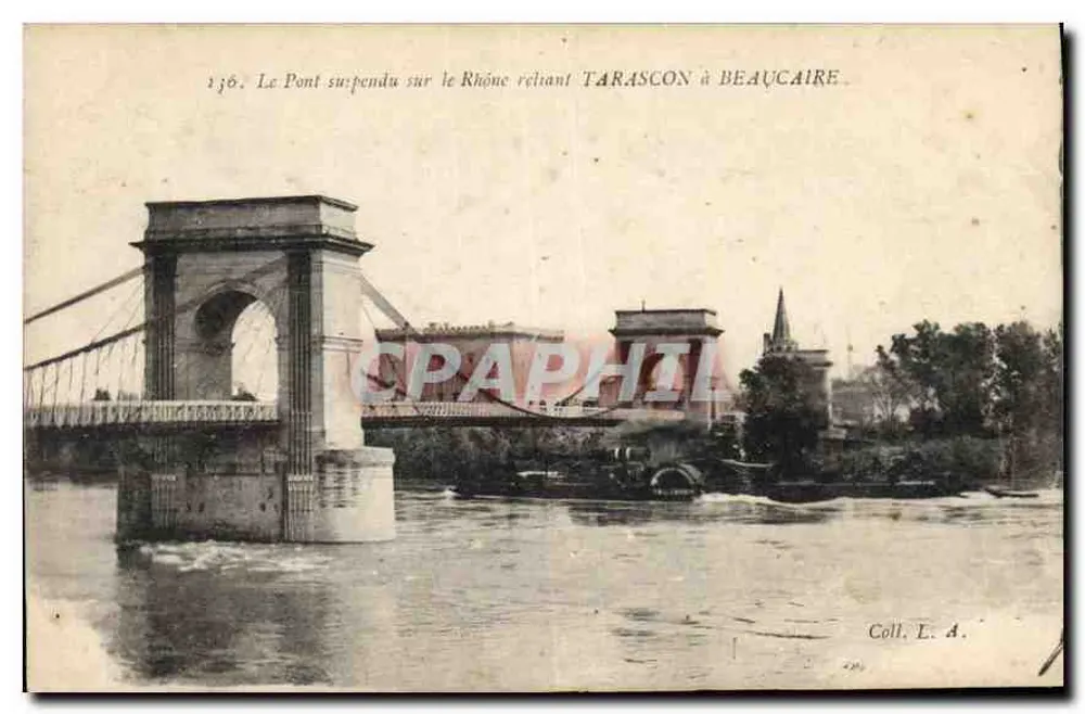 Hängebrücke über den Rhône, verbindet Tarascon mit Beaucaire — Coll. L. A. - Vorderseite
