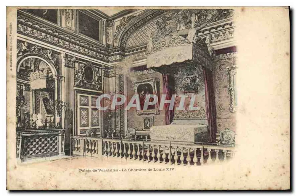 Palais de Versailles - La Chambre de Louis XIV — A. Bourniaux, impr. 1901, Versailles - Recto