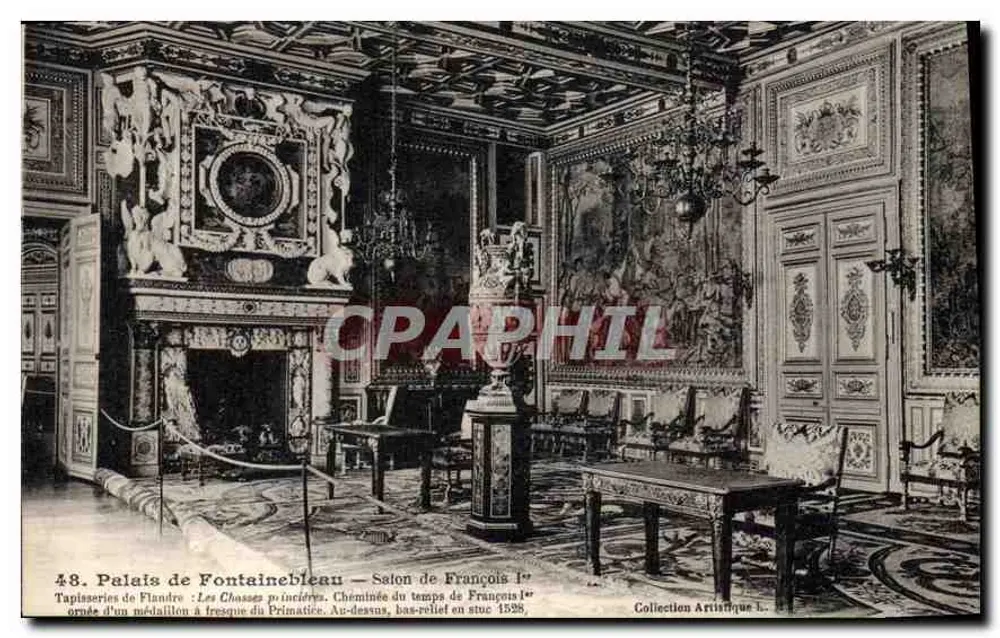 Schloss Fontainebleau — Salon von François I — Künstlerische Sammlung L. Yténard - Vorderseite