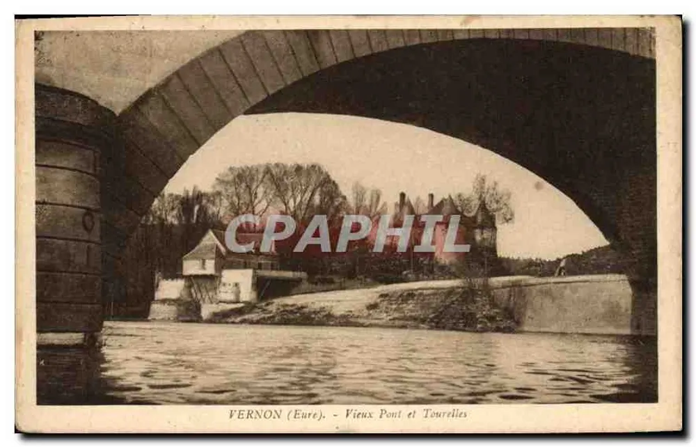 Vernon (Eure) — Vieux Pont et Tourelles — Édition G. André Vernon - Frente