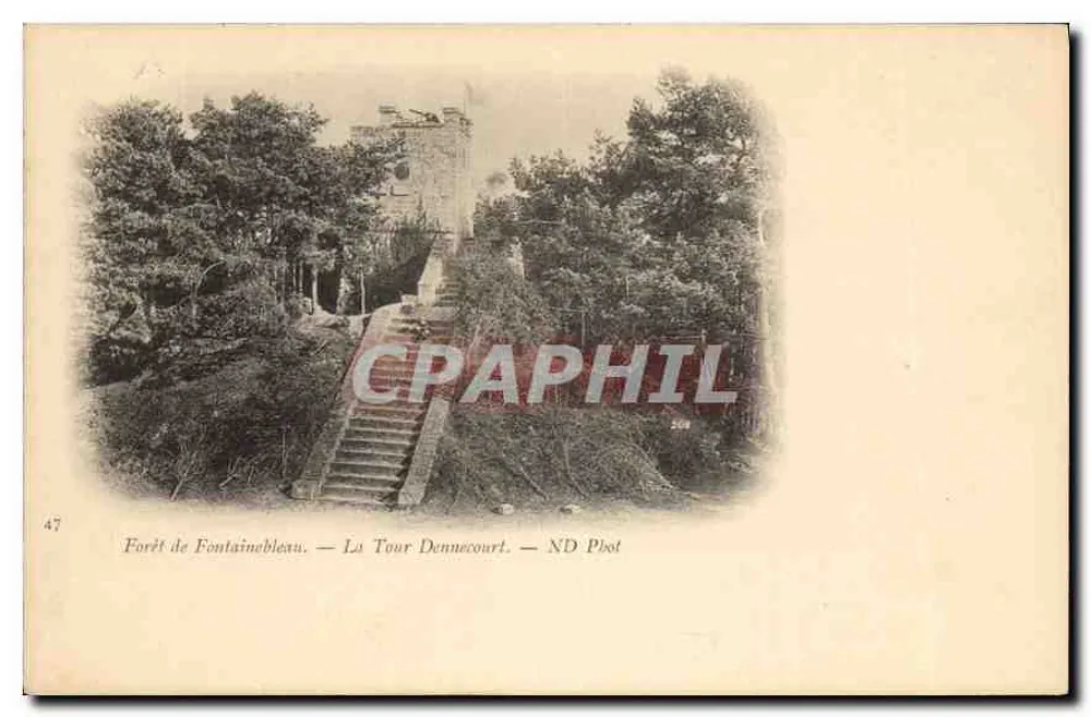 Forêt de Fontainebleau — La Tour Dennecourt — ND Phot - Vorderseite