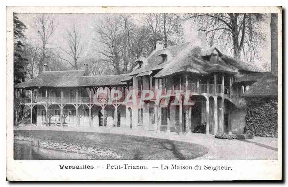 Versailles — Petit-Trianon — La Maison du Seigneur. — Éditeur : CPAPHIL, n° 12345 - Vorderseite