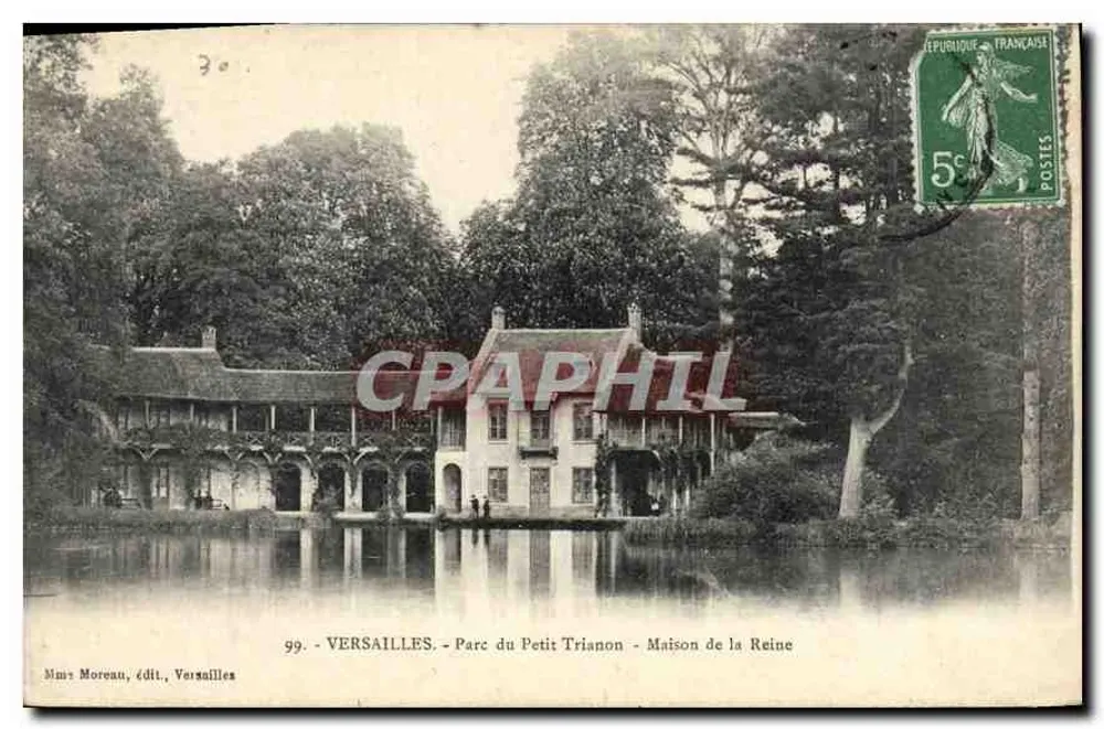 Versailles - Park des Petit Trianon - Königinnenhaus — Mme Moreau, Verleger, Versailles, n°99 - Vorderseite