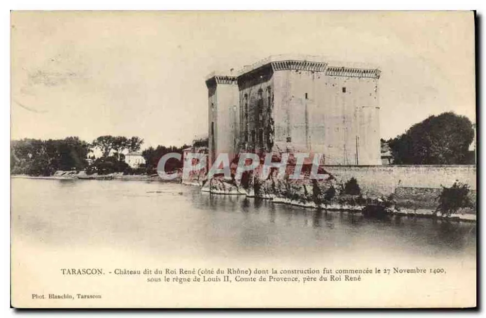 Tarascon - Schloss genannt des Königs René (Seite des Rhônes) — Bau begonnen am 27. November 1400 unter Louis II, Graf von Provence — Phot. Blanchin, Tarascon - Vorderseite