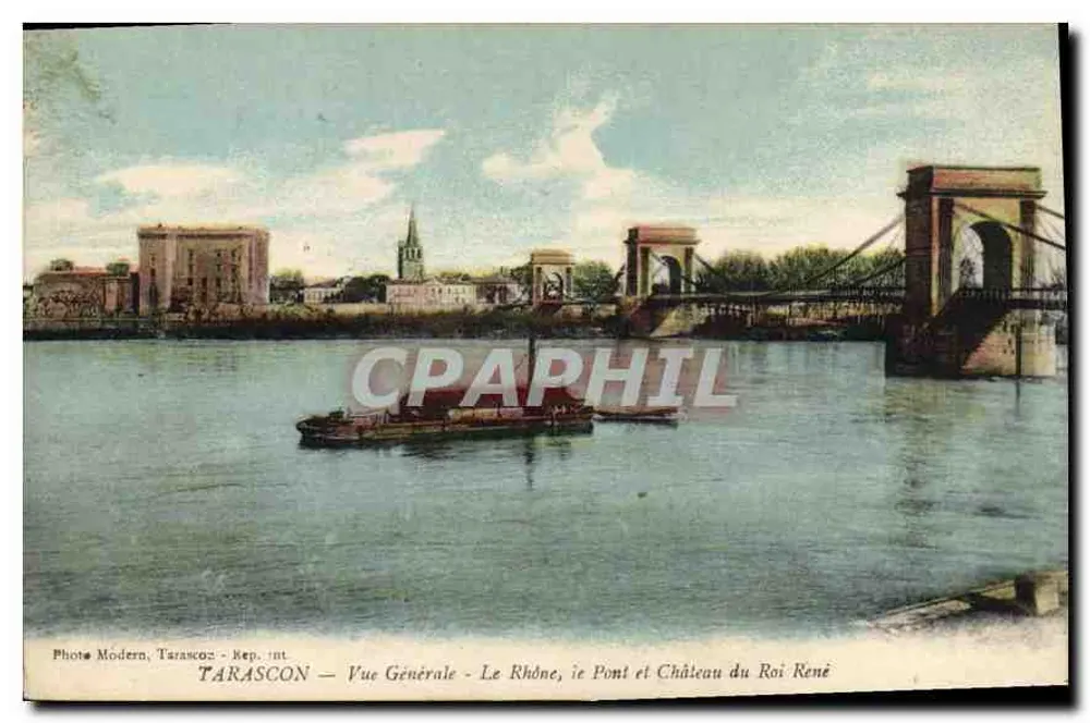 Tarascon — Allgemeiner Blick — Der Rhône, die Brücke und das Schloss des Königs René - Vorderseite