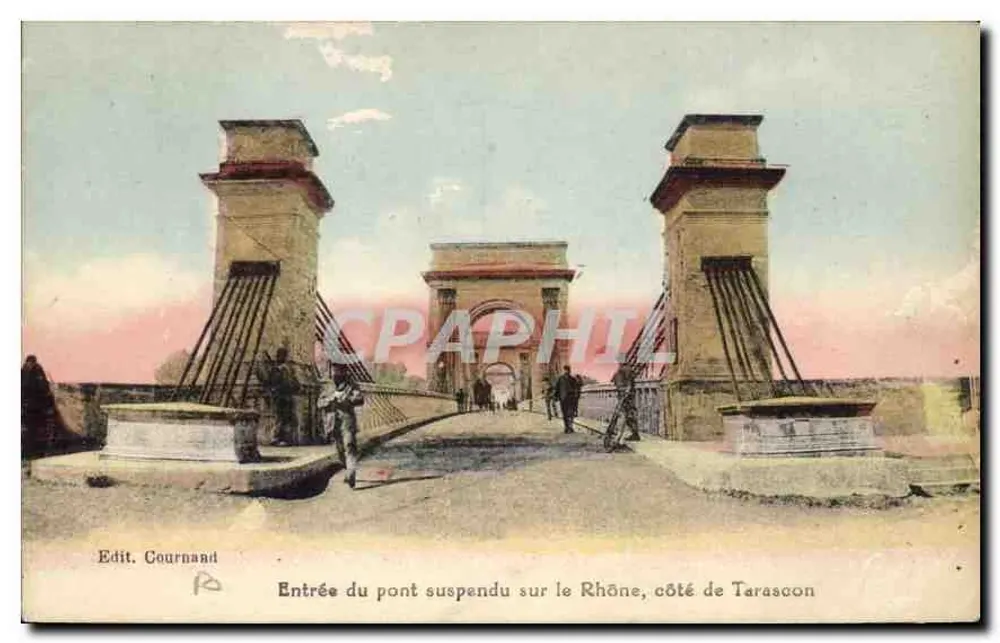 Eingang zur Hängebrücke über den Rhône, Seite Tarascon — Verlag Cournand - Vorderseite