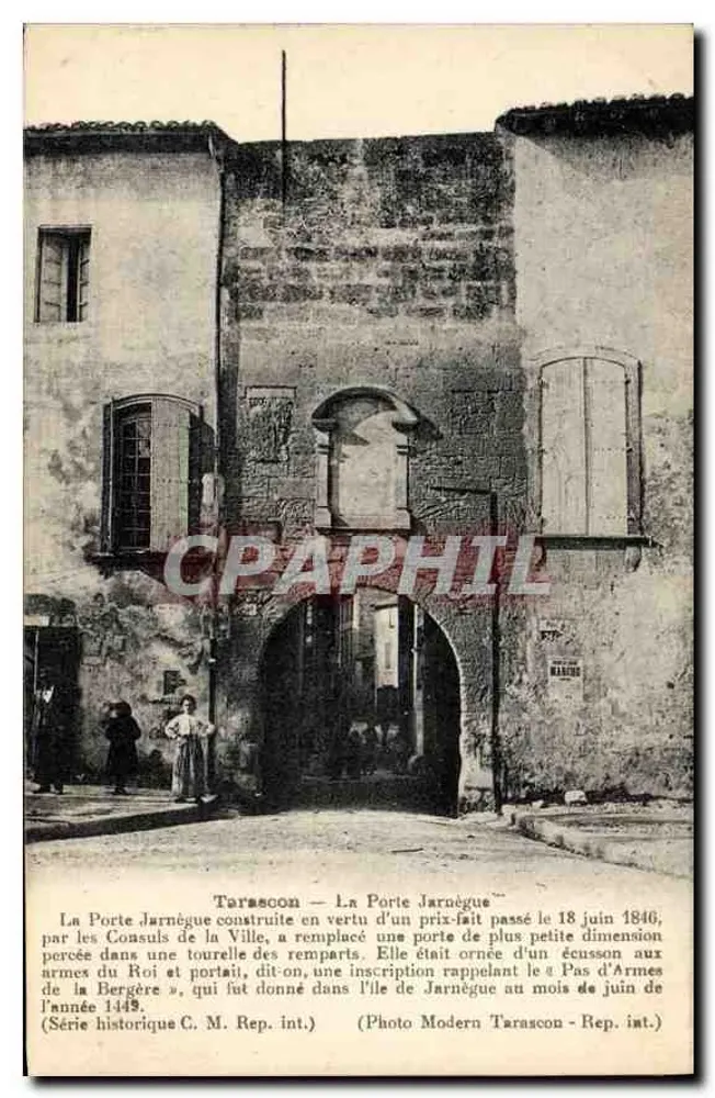 Tarascon — A Porta Jarnègue — (Série histórica C. M. Rep. int.) - Frente