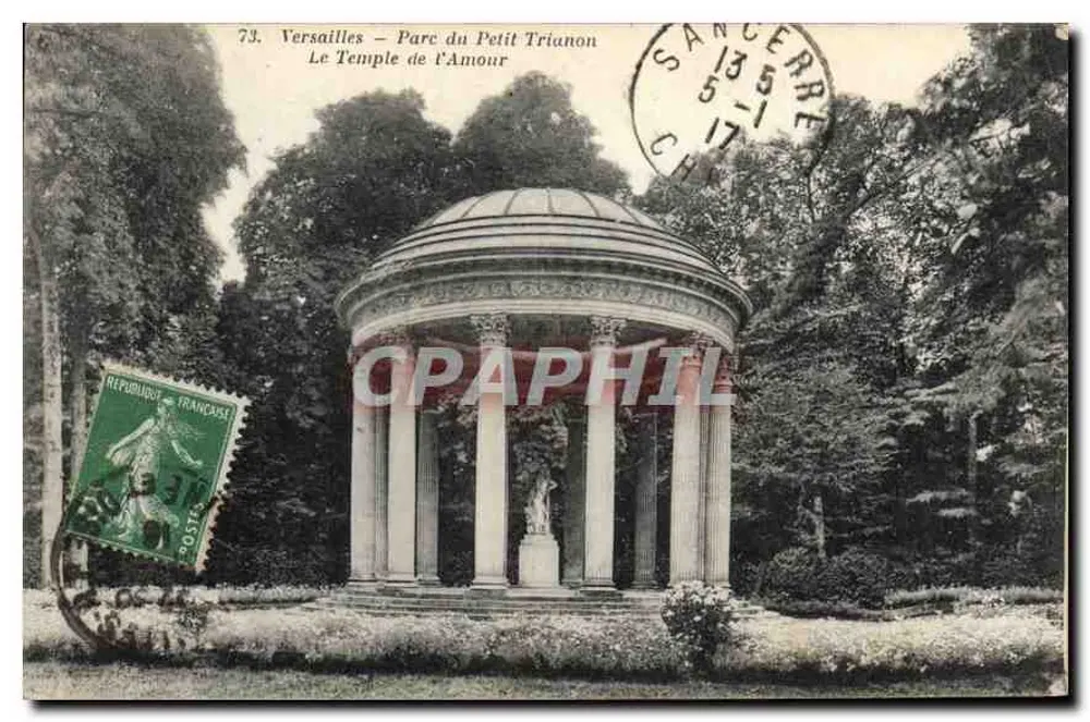 Versailles – Park des Petit Trianon – Tempel der Liebe – anonymer Verleger, Nr. 73 - Vorderseite