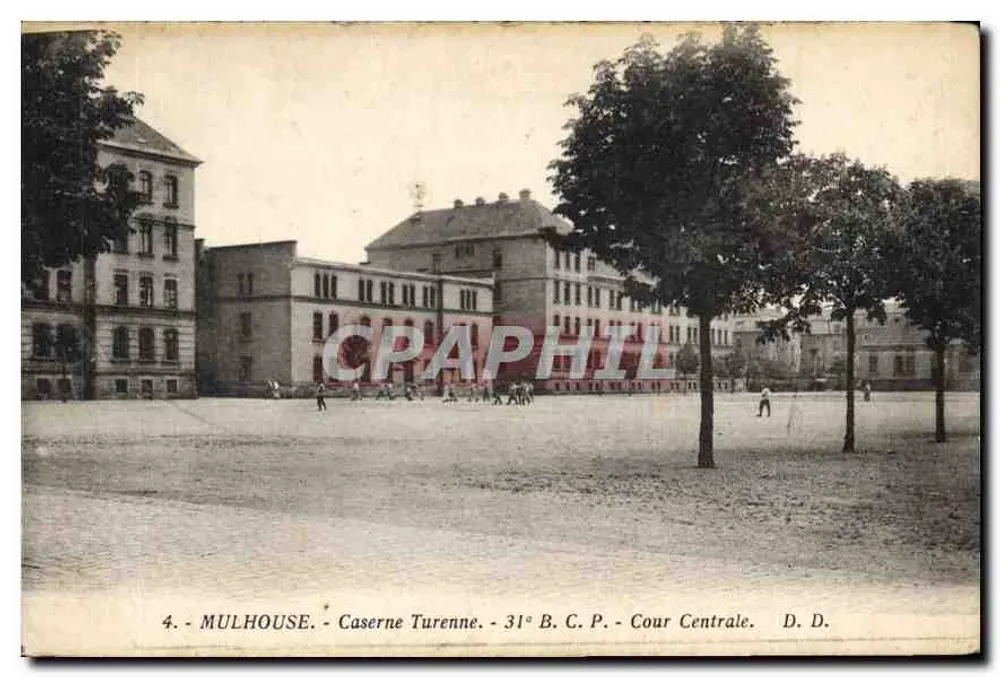Mulhouse - Kasernen Turenne - Zentralhof - 31° B.C.P. - Vorderseite