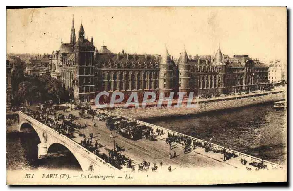 Paris (V°) — A Conciergerie — LL. n° 571 - Frente