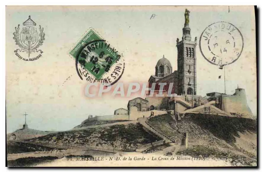 Stadt Marseille - N-D. de la Garde - La Croix de Mission (1820) - Vorderseite