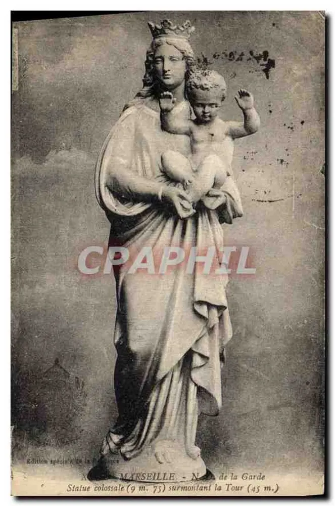 Marseille - Notre-Dame de la Garde — Kolossale Statue (9 m. 75) über der Turm (45 m.) — Sonderausgabe der Philatelie - Vorderseite