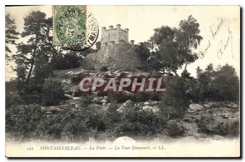 Fontainebleau — Die Forêt — La Tour Denecourt — LL. - Vorderseite