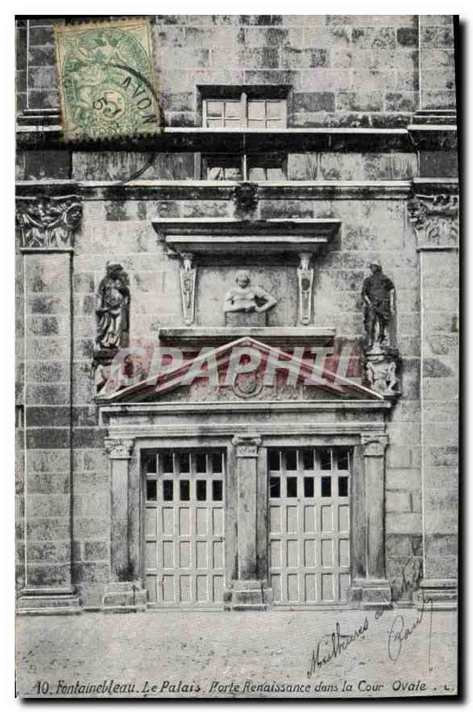 Fontainebleau. Das Schloss. Renaissance-Tor in der Ovalen Hof — L.Y. & Cie - Vorderseite