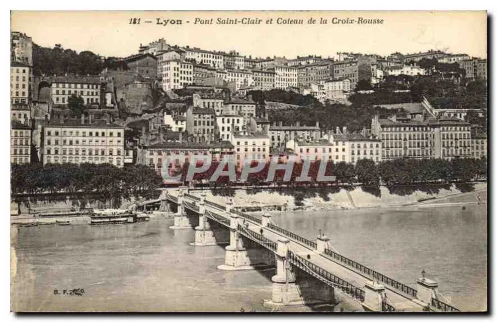 Lyon - Pont Saint-Clair und Coteau de la Croix-Rousse — B. F. 270 - Vorderseite