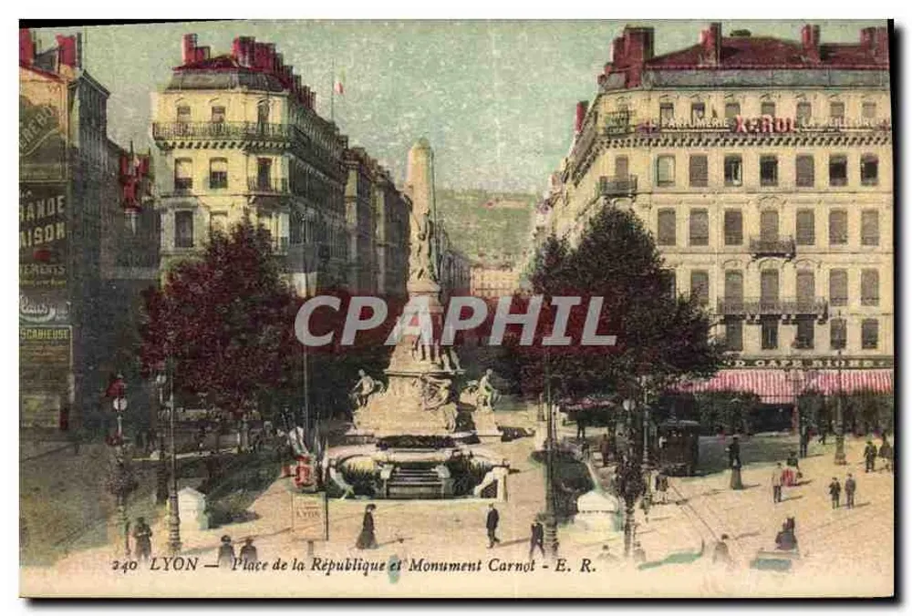 LYON — Place de la République und Monument Carnot — E. R. - Vorderseite