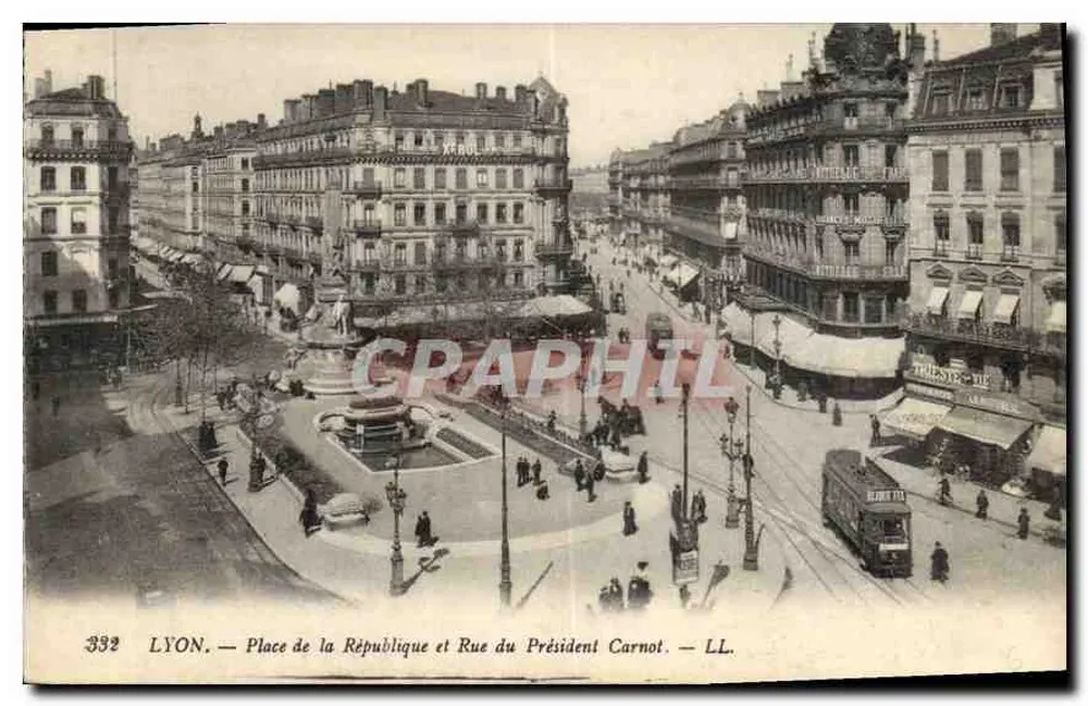 LYON — Place de la République und Rue du Président Carnot — LL. n° 332 - Vorderseite