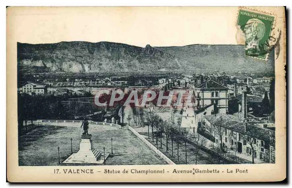 Valence — Statue von Championnel - Avenue Gambetta - Der Brücke — Antike Ansichtskarte n°17 - Vorderseite