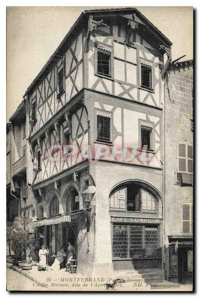 Montferrand (Puy-de-Dôme) — Velha Casa, dita da Apotraire — ND. Fot. - Frente