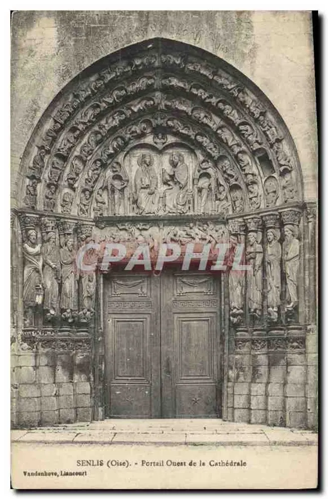 Senlis (Oise) - Portão Oeste da Catedral — Vandenhoute, Liancourt - Frente