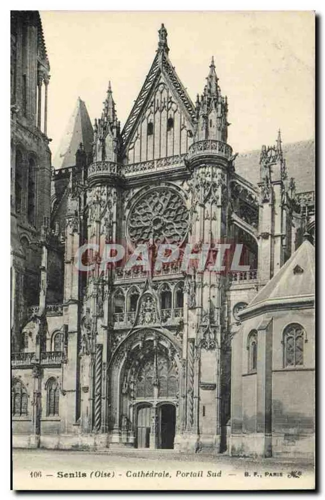 Senlis (Oise) - Catedral, Portal Sul — B. F., Paris, n° 406 - Frente