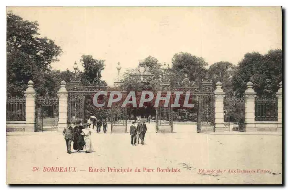 Bordeaux — Haupteingang zum Park Bordelais — Sonderausgabe 'Aux Dames de France' - Vorderseite
