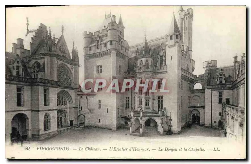 Pierrefonds — O Castelo — A Escada de Honra, O Donzel e a Capela — LL. — n°49 - Frente