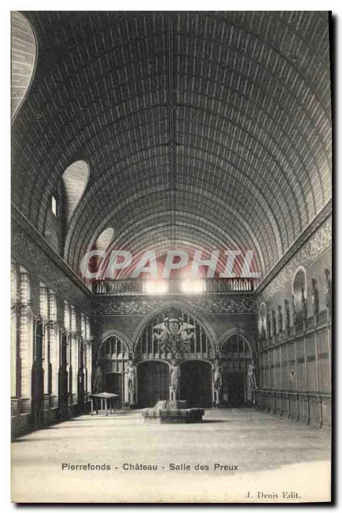 Pierreferonds - Castelo - Sala dos Preux — J. Denis Edit. - Frente