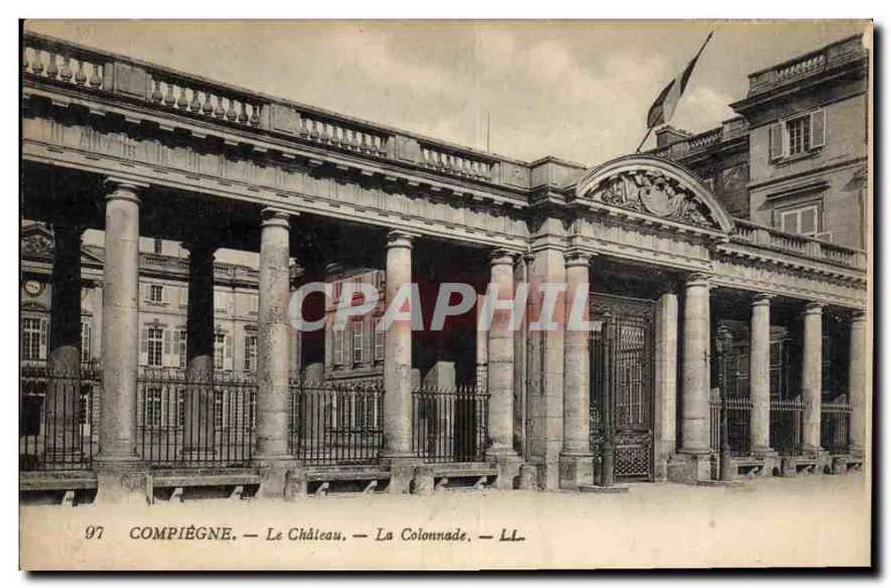 Compiègne — O Castelo — A Colunata — LL. — n°97 - Frente