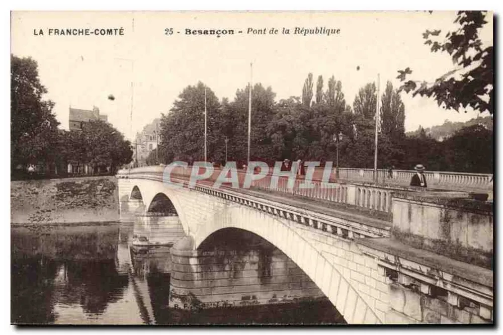 Besançon - Brug van de Republiek — La Franche-Comté, uitgever B. R. B. n°25 - Voorkant