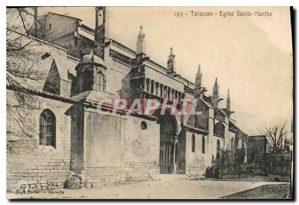 Tarascon - Igreja de Santa Marta — vista do edifício gótico — editor: Fototypie A. Luccon - Marselha - Frente