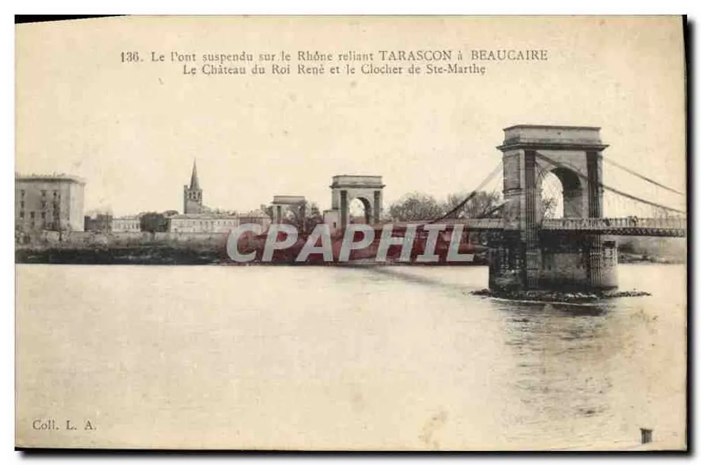 Hängebrücke über den Rhône, die Tarascon mit Beaucaire verbindet — Schloss des Königs René und der Turm von Ste-Marthe — Colli L. A. - Vorderseite