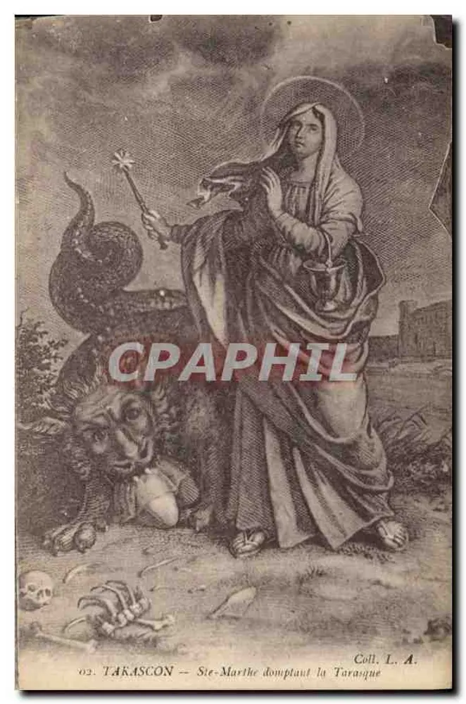 TAKASCON — Ste-Marthe domando a Tarasque — Coll. L. A. - Frente