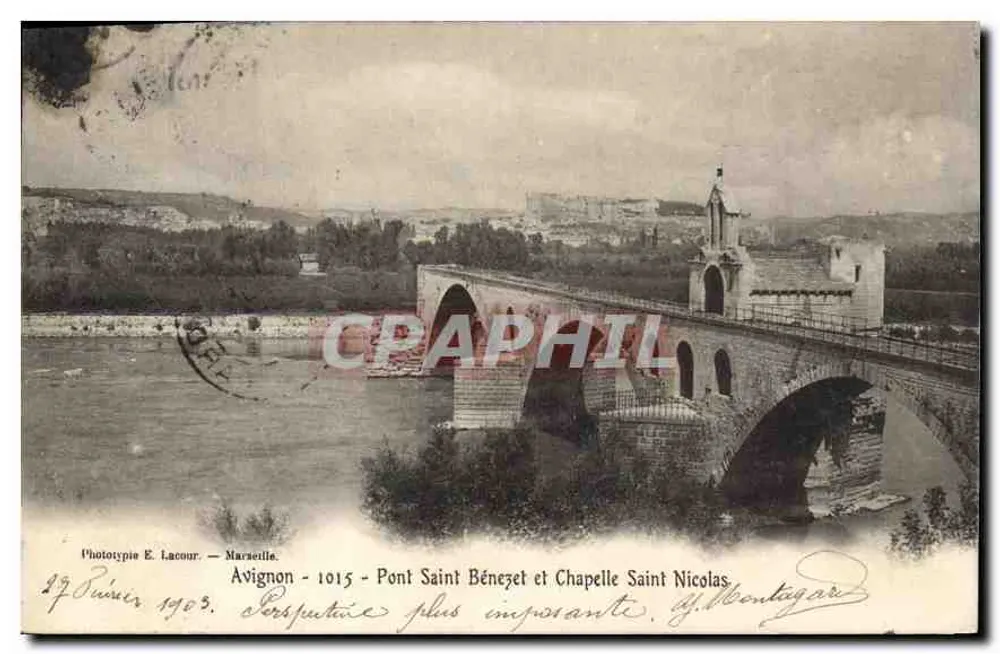 Avignon - 1015 - Pont Saint Bénézet und Chapelle Saint Nicolas — Phototypie E. Lacour — Marseille - Vorderseite