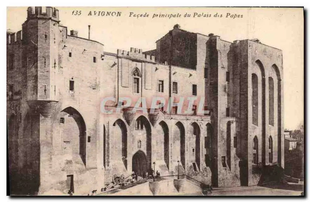 Avignon — Fachada principal do Palácio dos Papas — Bilhete postal antigo n°135 - Frente