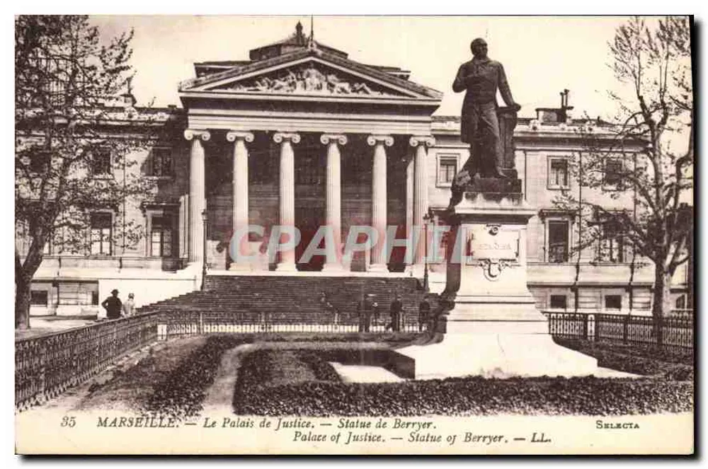 Marseille — Das Palast der Justiz — Statue von Berryer — LL. SELECTA - Vorderseite