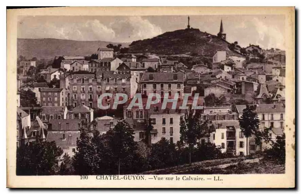 Châtel-Guyon — Visão do Calvário — LL. n° 100 - Frente