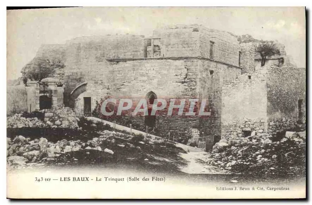 Les Baux - Le Trinquet (Salle des Fêtes) — Éditions J. Brun & Cie, Carpentras, n° 343 ter - Recto