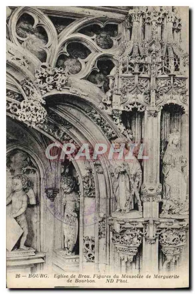 Bourg — Kirche von Brou, Figuren des Mausoleums von Marguerite de Bourbon — ND Phot. - Vorderseite