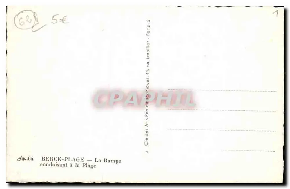 Berck-Plage — A Rampa conduzindo à Praia — Cie des Arts Photographiques, 44, rue Lereiller - Paris 15 - Verso