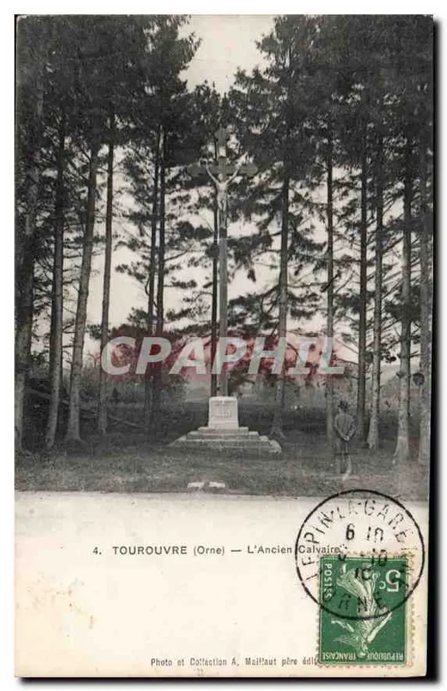 Tourouvre (Orne) — O Velho Calvário — Foto e Coleção A. Maillaut pai edit. - Frente