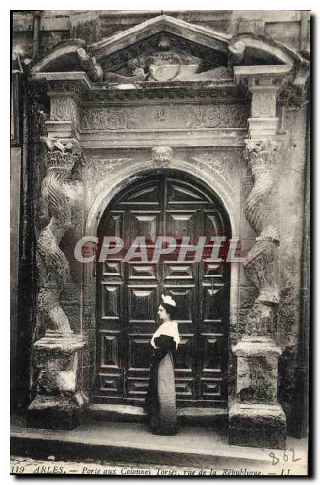 Arles — Porte aux Colonnes Torses, rue de la République — LL - Vorderseite